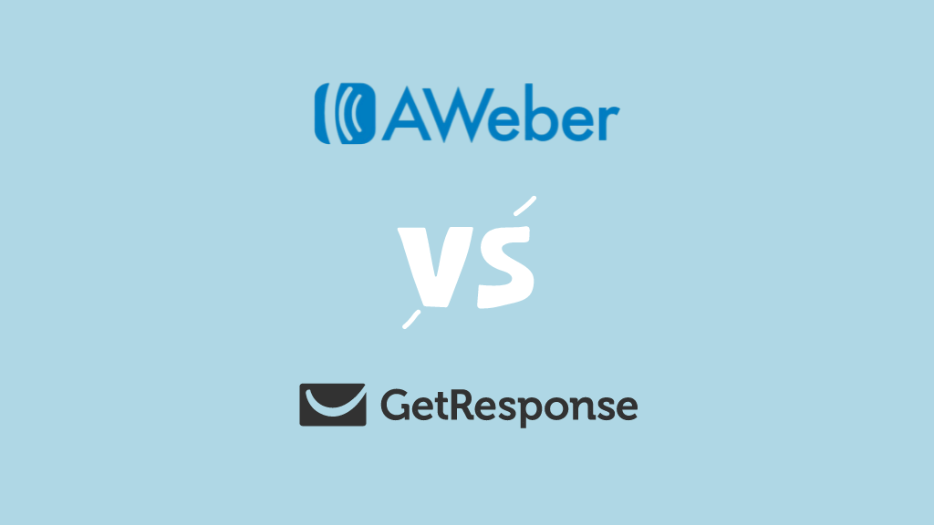 AWeber vs GetResponse — Which Tool Is Right For YOU In 2022?