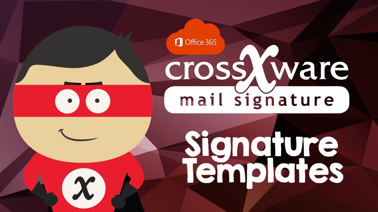 Why You Should Use Crossware use as your Mail Signature in 2022 !.