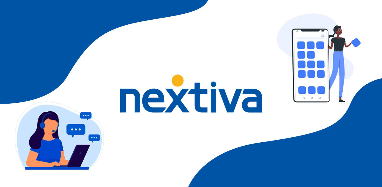 Nextiva Review : The Good and The Bad 